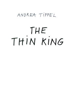 THE THIN KING